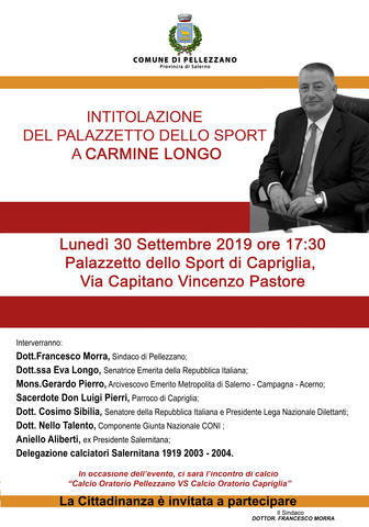 Intitolazione del Palazzetto dello Sport di Capriglia al Dott. Carmine Longo